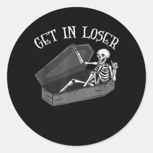 Get In Skeleton In Coffin Halloween Funny Men Classic Round Sticker