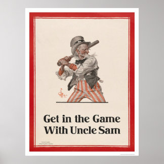 Get in the Game with Uncle Sam Poster