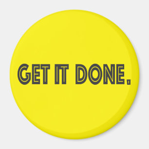 Get it Done Period Yellow Motivational  Magnet