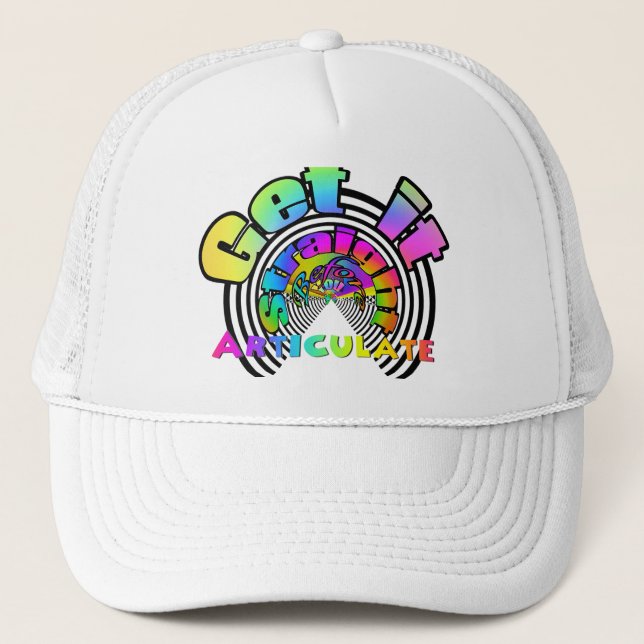 Get It Straight Before You Articulate White Trucker Hat (Front)