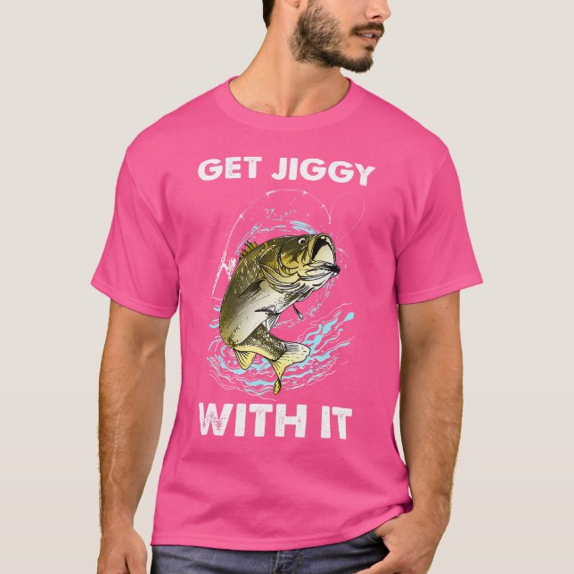 Get Jiggy With It T-Shirt (Front)