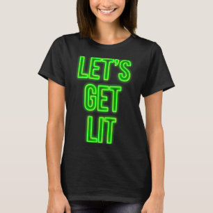 Get Lit Christmas Neon Vintage Retro Outfit T-Shirt