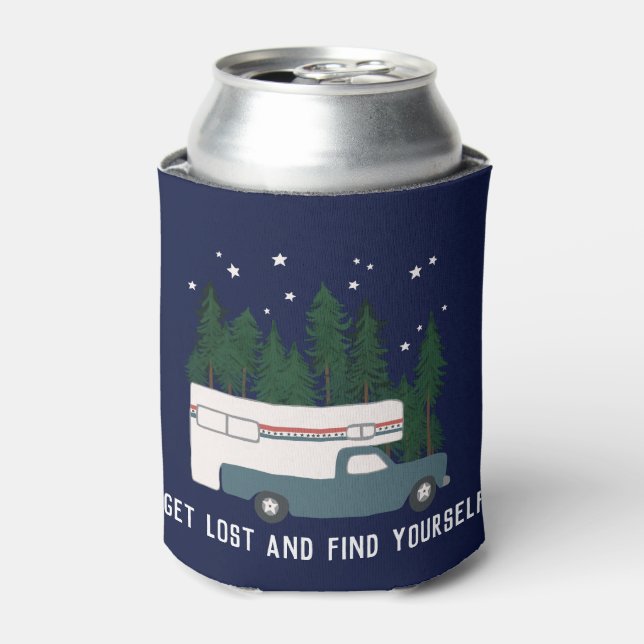 GET LOST AND FIND YOURSELF Truck Camper RVing Can Cooler (Can Front)