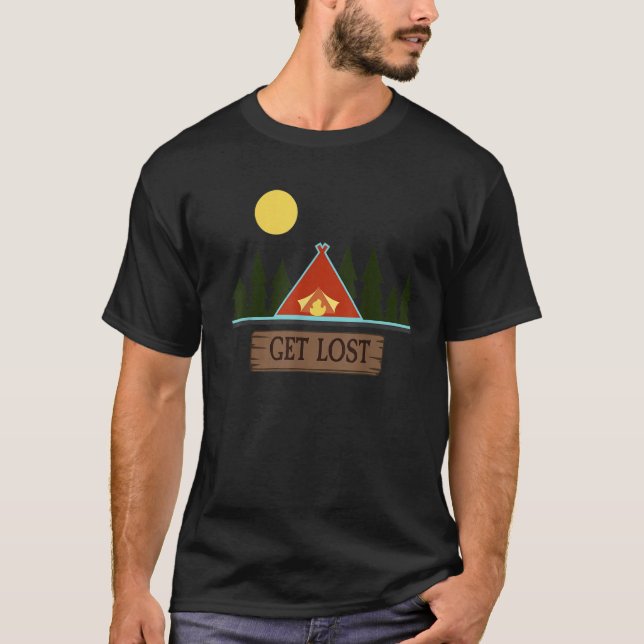 Get lost  Camping T-Shirt (Front)