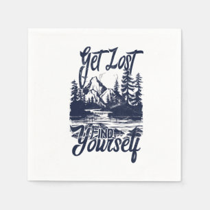 Get Lost, Find Yourself – Nature Adventure Napkin