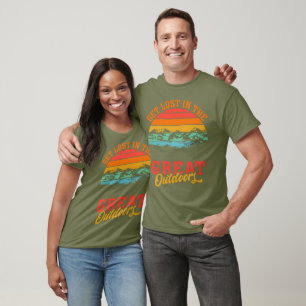 Get Lost In The Great Outdoors T-Shirt