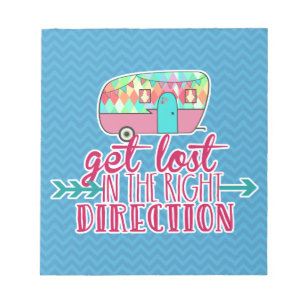 Get Lost In The Right Direction Notepad