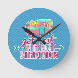 Get Lost In The Right Direction Round Clock