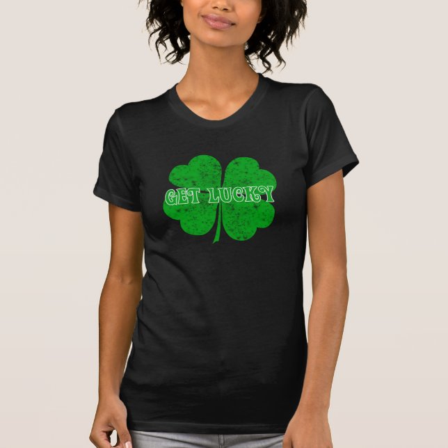 Get Lucky Shirt 2 (Front)
