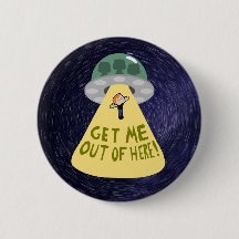 "GET ME OUT OF HERE!" UFO Abduction T-Shirt