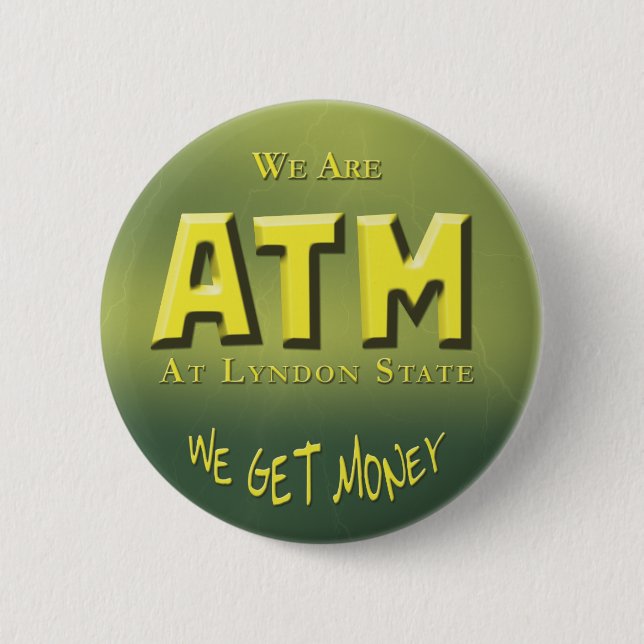Get Money 6 Cm Round Badge (Front)