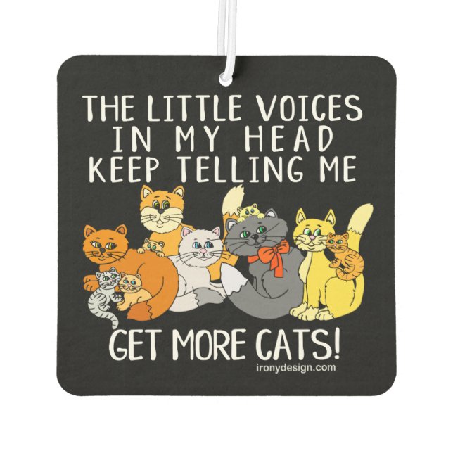 Get More Cats Funny Saying Black Car Air Freshener (Back)