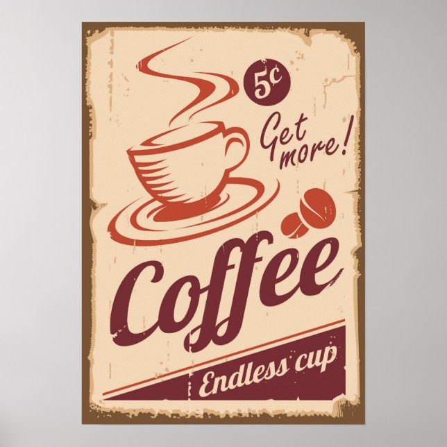 Get More Coffee Advertising Grunge Style Poster (Front)