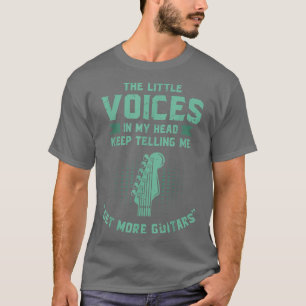 Get More Guitars, Guitarist, Bass Guitar Player 95 T-Shirt