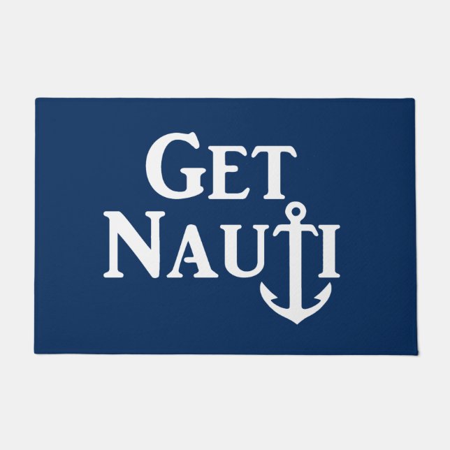 "GET NAUTI" - NAUTICAL DOORMAT (Front)
