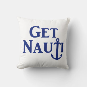 "Get Nauti" Nautical Throw Pillow