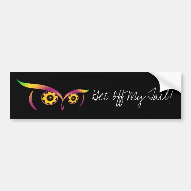 Get off my tail! - Bumper Sticker (Front)