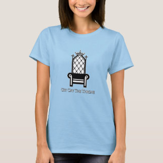 Get Off the Throne T-Shirt