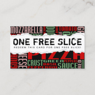 get one free PIZZA SLICE (torn paper) Loyalty Card
