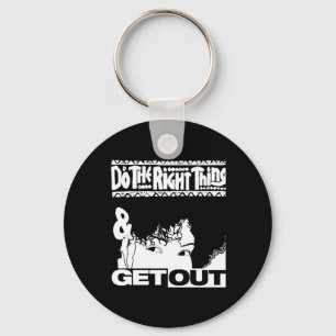 Get Out...257 Sticker  Key Ring