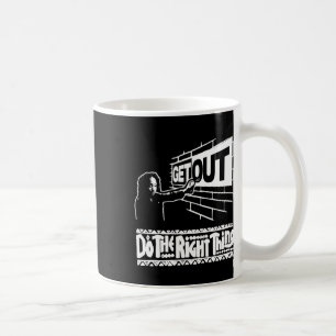 Get Out...267 Sticker  Coffee Mug