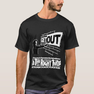 Get Out...267 Sticker T-Shirt
