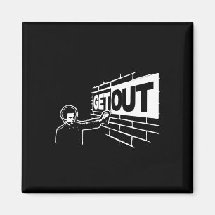 Get Out...277 Sticker  Magnet