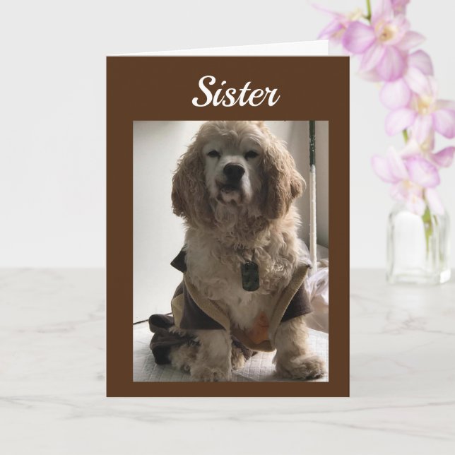 GET OUT & CELEBRATE YOUR DAY **SISTER** CARD (Orchid)