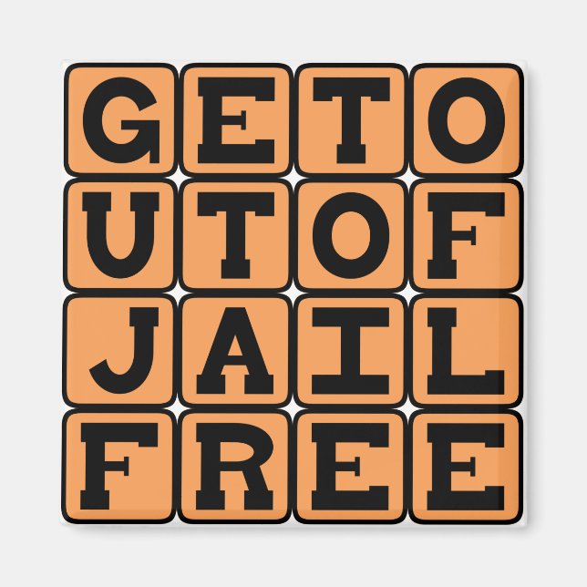 Get Out Of Jail Free, One-Time Immunity Magnet (Front)