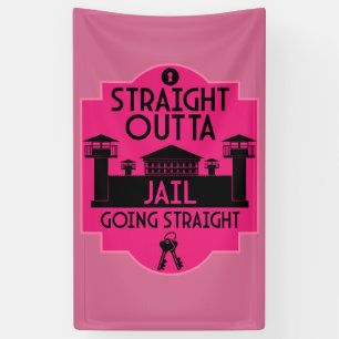 Get Out Of Jail Prison Release Gift Banner