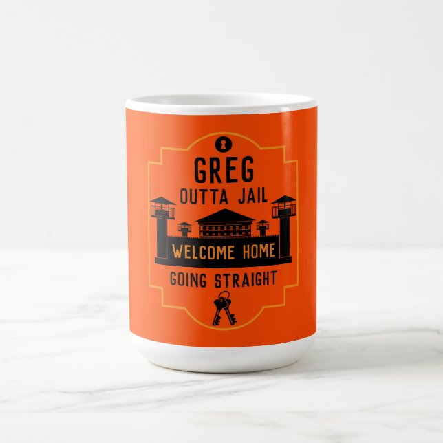 Get Out Of Jail Prison Release Gift  Magic Mug (Center)