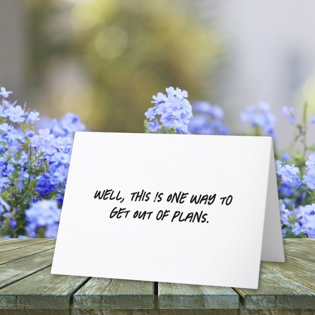 Get Out of Plans Get Well Soon Card (Creator Uploaded)