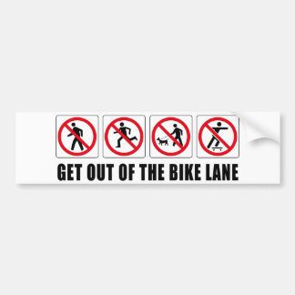 Get Out Of The Bike Lane Bumper Sticker