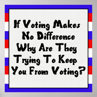 GET OUT THE VOTE POSTER