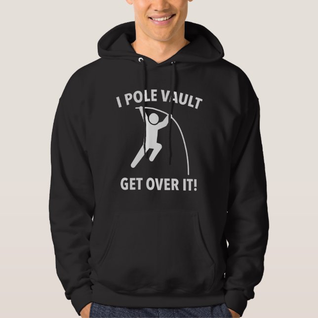 Get Over It! Hoodie (Front)