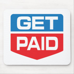 Get Paid Mouse Mat