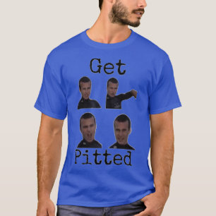 Get Pitted So Pitted Surf Dude T-Shirt