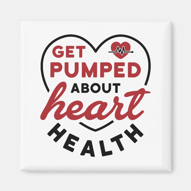 Get Pumped About Heart Health  Magnet (Front)