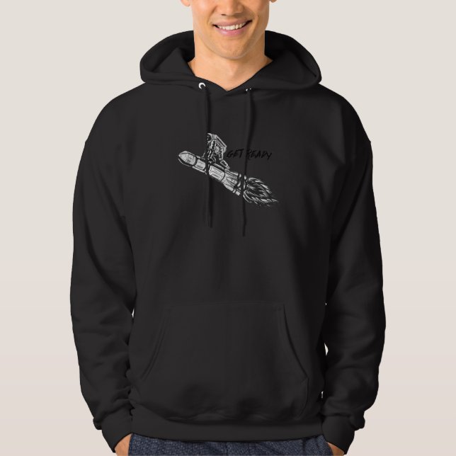 Get Ready  Astronaut Falling on a Spaceship  Space Hoodie (Front)