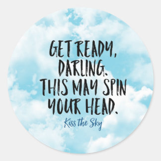 Get Ready Darling Sticker