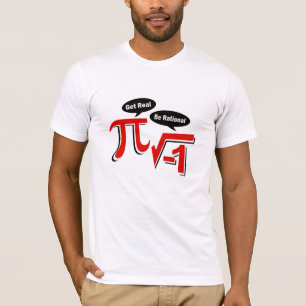get real be rational T-Shirt