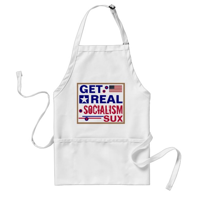 Get Real!  Socialism Sux  Standard Apron (Front)