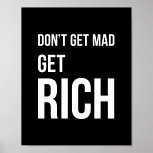 Get Rich Wealth Quotes Inspirational Poster Black