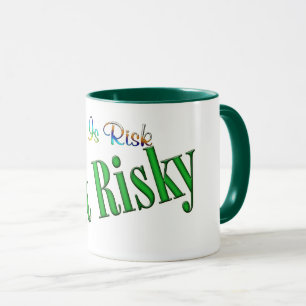 Get Risky Mug
