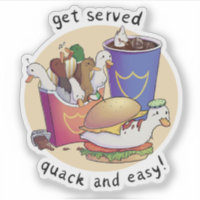 Get served quack and easy!