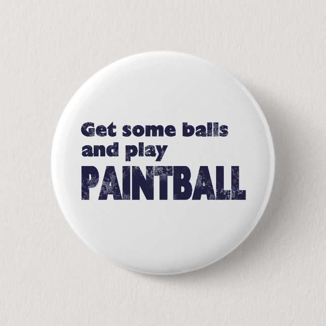 Get Some Balls 6 Cm Round Badge (Front)
