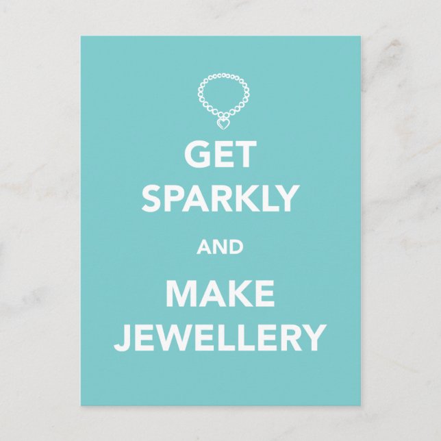 Get Sparkly and Make Jewellery Postcard (Front)