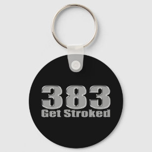 get stroked 383 stroker key ring