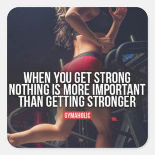 Get Stronger - Women's Workout Motivational Square Sticker
