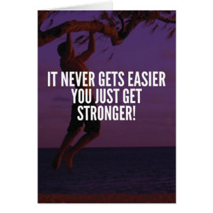 Get Stronger - Workout Motivational